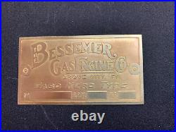 NEW THE BESSEMER Antique Hit Miss Gas Engine Authentic Brass Data Tag