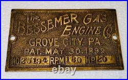 Original Brass Tag Name Plate for 20HP BESSEMER Oilfield Gas Engine Hit Miss