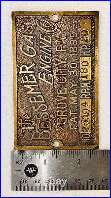 Original Brass Tag Name Plate for 20HP BESSEMER Oilfield Gas Engine Hit Miss